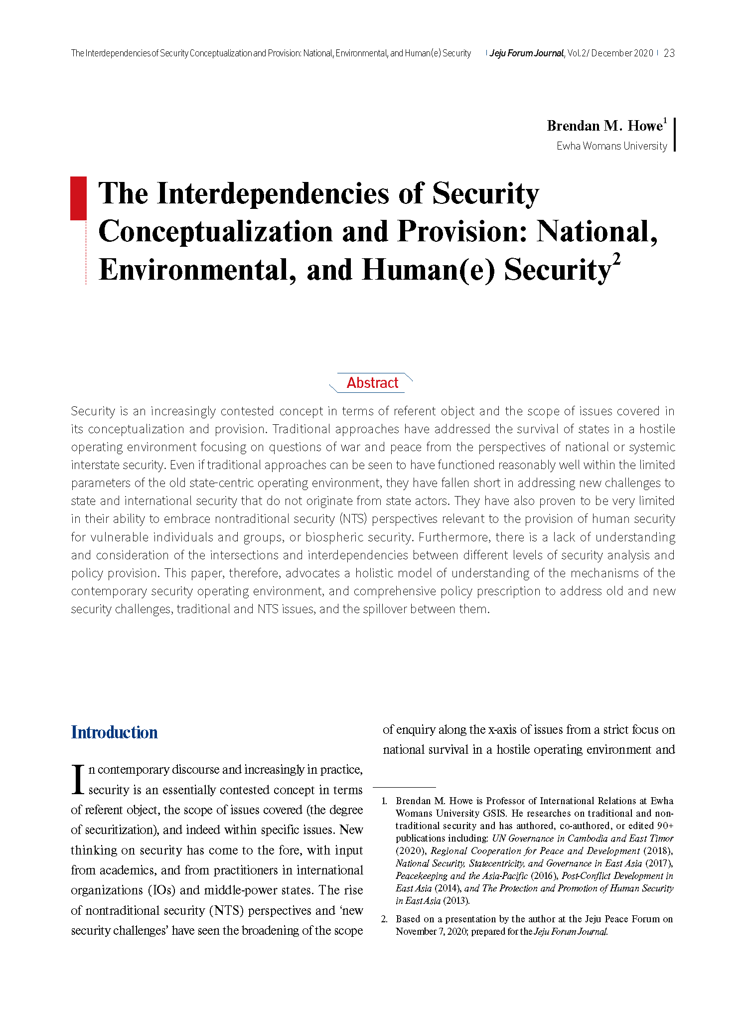 The Interdependencies of Security Conceptualization and Provision: National, Environmental, and Human(e) Security
