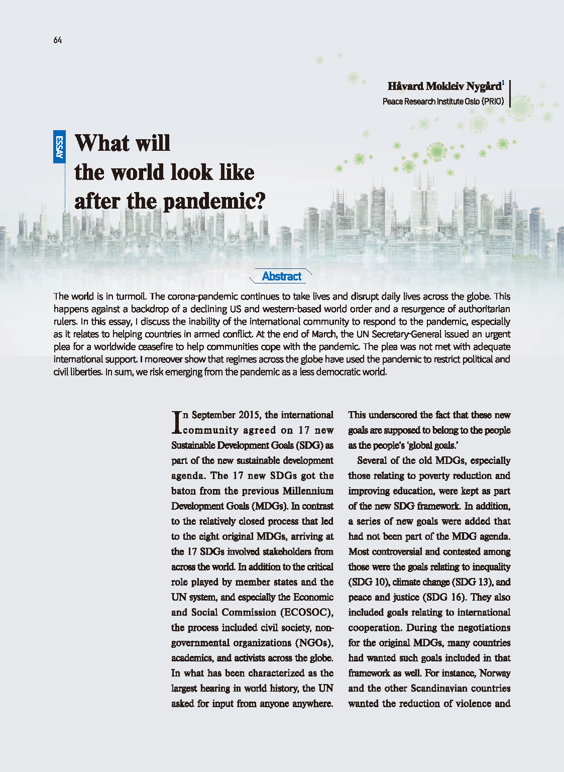 What will the world look like after the pandemic?