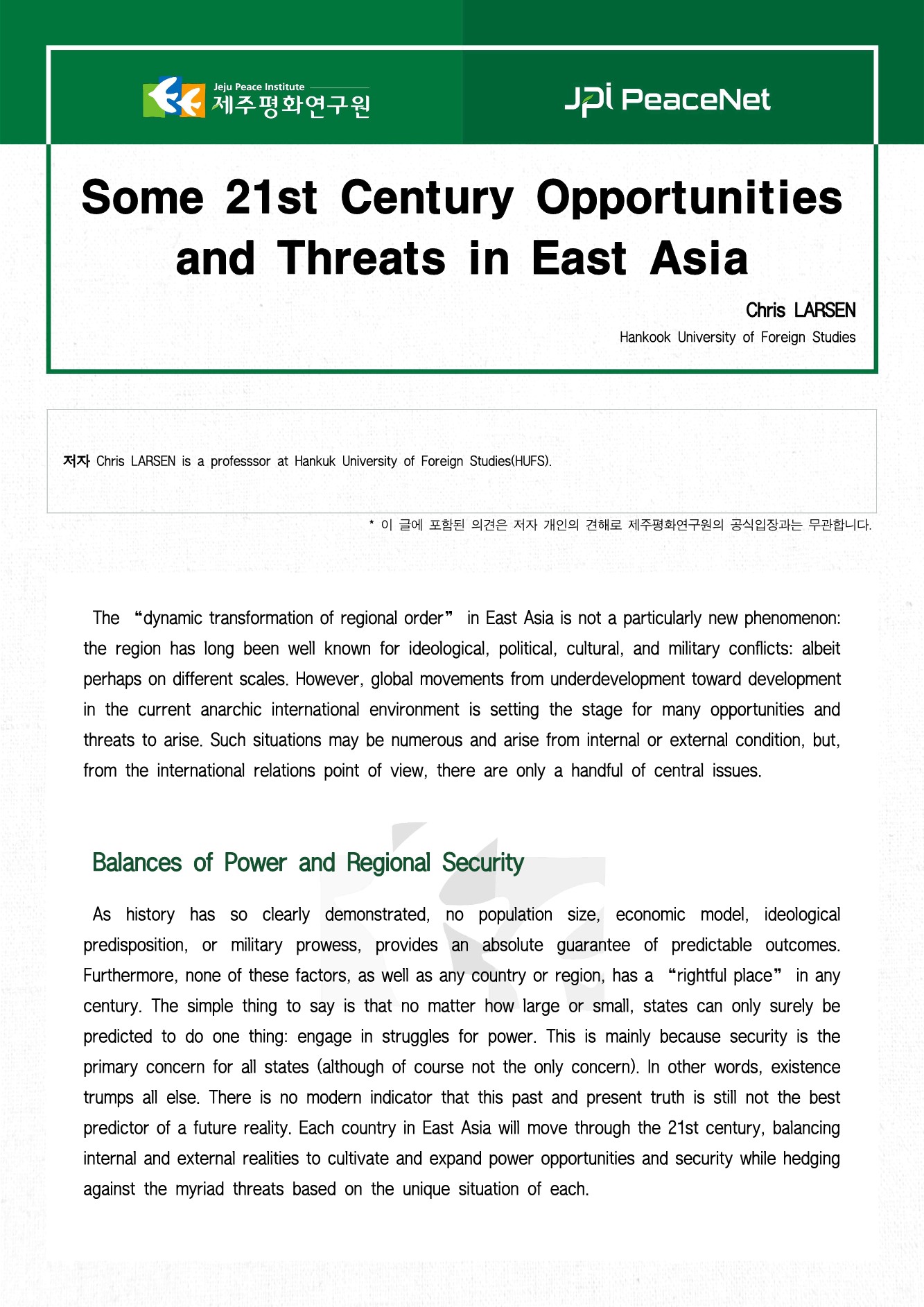 Some 21st Century Opportunities and Threats in East Asia
