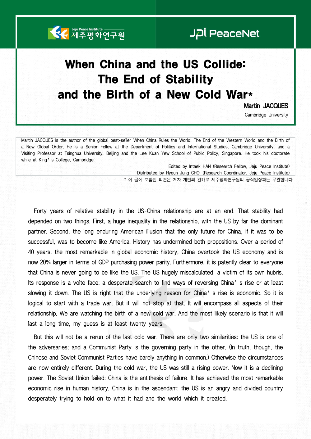 When China and the US Collide: The End of Stability and the Birth of a New Cold War